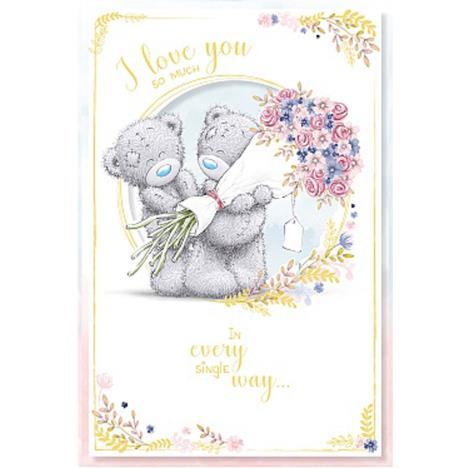 I Love You So Much Handmade Me to You Bear Birthday Card £3.59